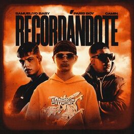 Album cover of Recordándote (feat. Camin & Paris Boy)