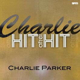 Album cover of Charlie - Hit After Hit