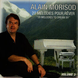 Album cover of 20 Melodies pour rever, Volume 3