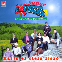 Album cover of Hasta El Cielo Lloró