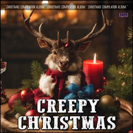 Album cover of Creepy Christmas- Christmas Compilation Album