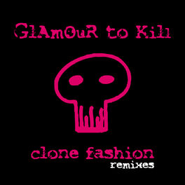 Album cover of Clone Fashion (Remixes)