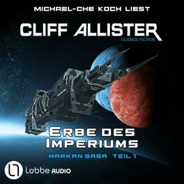 Album cover of Erbe des Imperiums - Markan-Saga, Teil 1 (Ungekürzt)