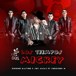 Album cover of Los Tiempos del Mickey