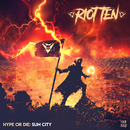 Album cover of Hype Or Die: Sun City EP