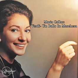Album cover of Maria Callas: Verdi- Un Ballo In Maschera