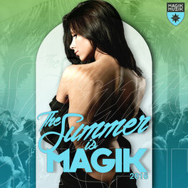 Album cover of The Summer Is Magik 2016
