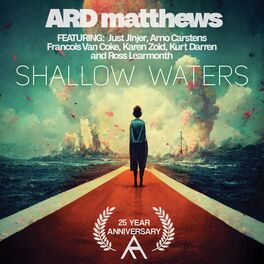 Album cover of Shallow Waters (25 Year Anniversary)