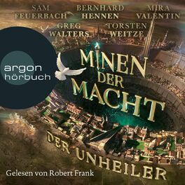 Album cover of Der Unheiler - Minen der Macht, Band 1 (Ungekürzte Lesung)