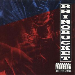 Album cover of Rhino Bucket