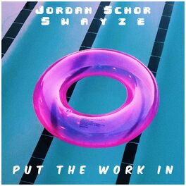 Album cover of Put The Work In