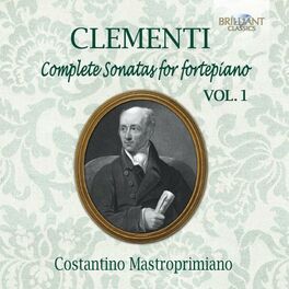 Album cover of Clementi: Complete Sonatas for Fortepiano, Vol. 1