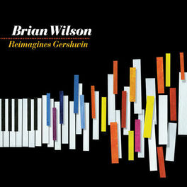 Album cover of Brian Wilson Reimagines Gershwin