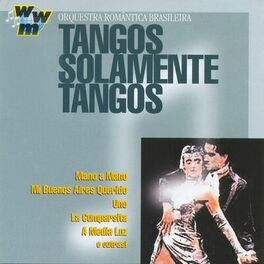 Album cover of Tangos Solamente Tangos