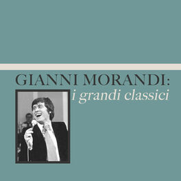 Album cover of Gianni Morandi: i grandi classici