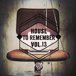 Album cover of House to Remember, Vol. 13