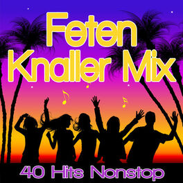 Album cover of Feten Knaller MIX - 45 Hits Nonstop