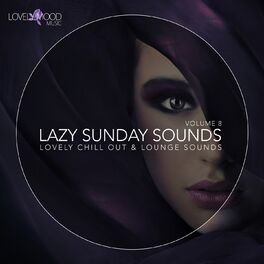 Album cover of Lazy Sunday Sounds, Vol. 8