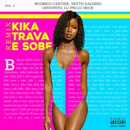 Album cover of Kika Trava e Sobe - Remix