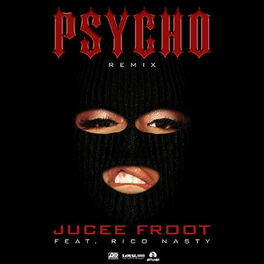 Album cover of Psycho (Remix) [feat. Rico Nasty]