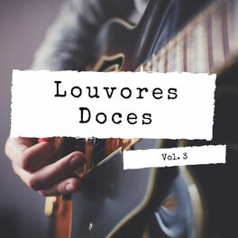Album cover of Louvores Doces, Vol. 3