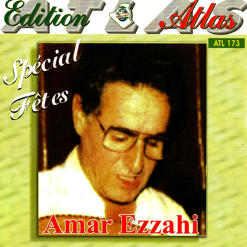 TÉLÉCHARGER AMAR EZZAHI ALBUM AMAR EZZAHI ALBUM