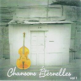 Album cover of Chansons éternelles, vol. 1