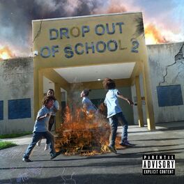 Album cover of Drop out of School 2