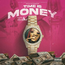 Album cover of Time Is Money (feat. Kash Doll) [Special Version]