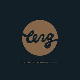 Album cover of Ten Years of Leng Records 2010 - 2020