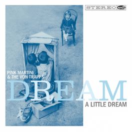 Album cover of Dream a Little Dream