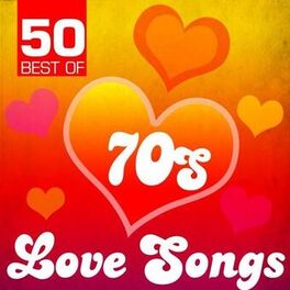 Album cover of 50 Best of 70s Love Songs