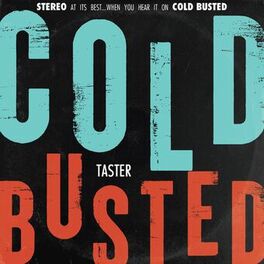 Album cover of Cold Busted Taster