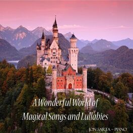 Album cover of A Wonderful World of Magical Songs and Lullabies