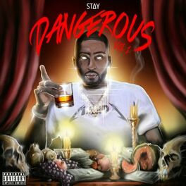 Album cover of Stay Dangerous, Vol. 1