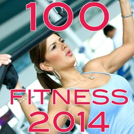 Album cover of 100 Fitness 2014
