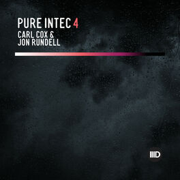 Album cover of Pure Intec 4 (Mixed by Carl Cox & Jon Rundell)