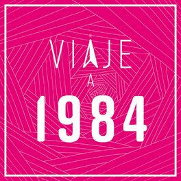 Album cover of Viaje a 1984