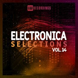 Album cover of Electronica Selections, Vol. 14