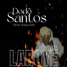 Album cover of Meu Sagrado Laroyê