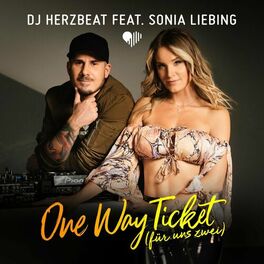 Album cover of One Way Ticket (für uns zwei) (feat. Sonia Liebing)