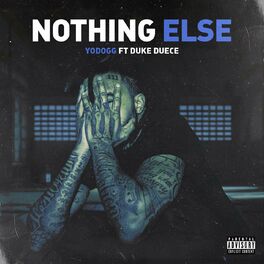 Album cover of Nothing Else (feat. Duke Deuce & Fya Man)