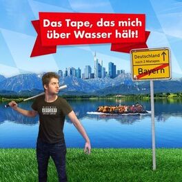 Album cover of Das Tape, das mich über Wasser hält!