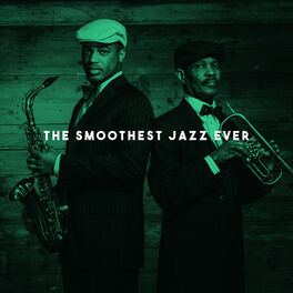 Album cover of The Smoothest Jazz Ever