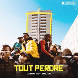 Album cover of Tout perdre (feat. Dadju)