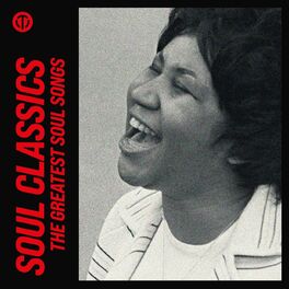 Album cover of Soul Classics - The Greatest Soul Songs