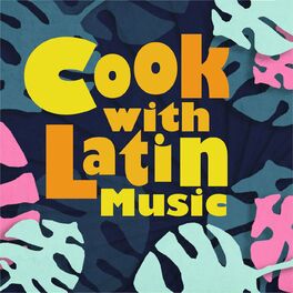 Album cover of Cook with Latin Music
