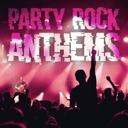 Album cover of Party Rock Anthems