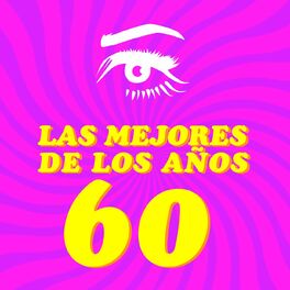 Album cover of Las Mejores De Los Años 60