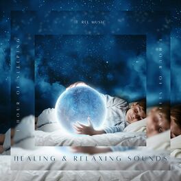 Album cover of 1 Hour of Sleeping: Healing and Relaxing Sounds